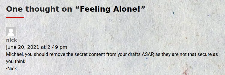 a comment mentioned about secret content in draft posts